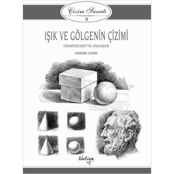 Koleksiyon Yayınları Işık Ve Gölgenin Çizimi