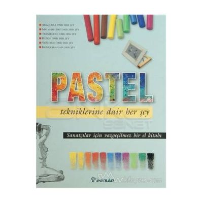 Pastel Tekniklerine Dair Her şey
