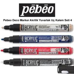 Pebeo - Pebeo Deco Marker Akrilik Yuvarlak Kalem Seti 4 4lü