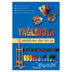 Anka Art - Yağlı Boya Tekniklerine Dair Her Şey